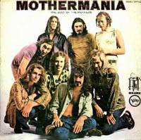 The Mothers Of Invention : Mothermania